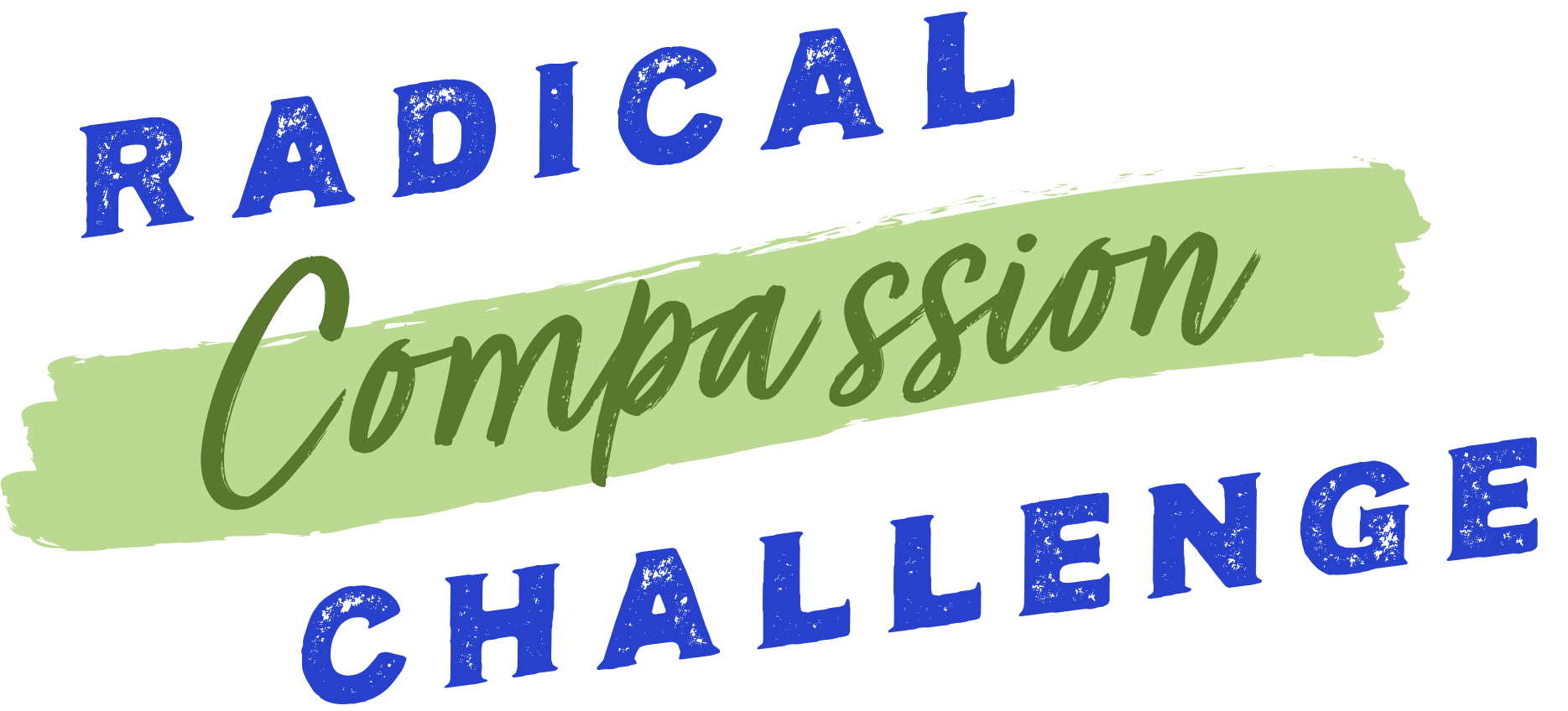 Radical Compassion Challenge